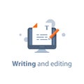 Editing text document, online education, creative writing and storytelling, copywriting concept