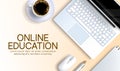 Online education school vector background design. Online education text with minimalist laptop, mouse and coffee elements.