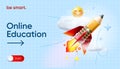 Online Education web banner with flying rocket. Back to school template, ad, landing page or poster for web design