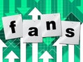 Online Fans Represents World Wide Web And Follower Royalty Free Stock Photo