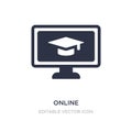 online international educational icon on white background. Simple element illustration from Education concept