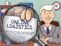 Online Logistics through Magnifier. Doodle Concept.