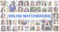 Online matchmaking. The title text is depicted on the background Royalty Free Stock Photo