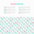 Online medicine, telemedicine concept with thin line icons: pill timer, ambulance online, medical drone, tracker, mHealth,