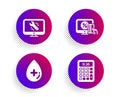 Online shopping, Oil serum and Monitor repair icons set. Calculator sign. Vector