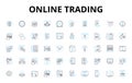 Online trading linear icons set. Stocks, Forex, Cryptocurrency, Options, Futures, Brokerage, Trading vector symbols and