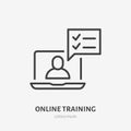 Online training line icon, vector pictogram of laptop with teacher. Webinar illustration, sign for video education