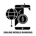 online world banking icon, black vector sign with editable strokes, concept illustration