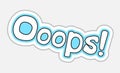 Ooops! sticker in retro style Royalty Free Stock Photo