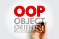 OOP Object-oriented programming - based on the concept of objects, which can contain data and code, acronym text concept