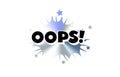 Oops Comic Text Sticker with Chromic Holograph Gradient Burst. Funny Pop Style Reaction in Bold Speech Bubble for Meme Royalty Free Stock Photo