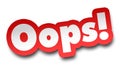 oops concept 3d illustration isolated Royalty Free Stock Photo