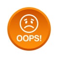 Oops icon button Royalty Free Stock Photo