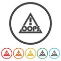 Oops sign. Set icons in color circle buttons Royalty Free Stock Photo