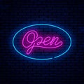 Open, bright neon sign.