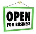 Open for Business Sign Hanging Store Window Door Royalty Free Stock Photo