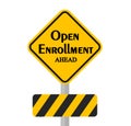 Open Enrollment Ahead Sign