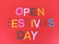 Open festivus day sign