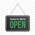 Open hanging door sign. Vector green we are open on black signboard, cafe or shop sign Royalty Free Stock Photo