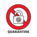 Open lock and coronavirus icon with red prohibit sign. Virus strain 2019-nCoV is crossed out with red stop sign. Stop Infection.