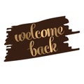 Open sign on the front door - welcome back We are working again. Keep social distance. Vector Royalty Free Stock Photo