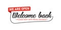 Open sign on the front door - welcome back We are working again. Keep social distance. Vector Eps 10 Royalty Free Stock Photo