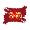 Open sign on the front door - welcome back We are working again. Keep social distance. Vector