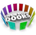 Open Your Doors Opportunity Possibility Options New Paths