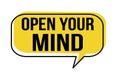 Open your mind speech bubble Royalty Free Stock Photo