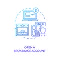 Opening brokerage account concept icon