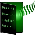 Opening Doors to an Ecologically Friendly Future