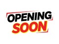 Opening soon sign design isolated on white background Royalty Free Stock Photo