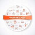 Operational audit concept with icon concept with round or circle shape for badge