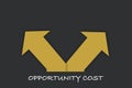 Opportunity cost with yellow arrow on grey background. Royalty Free Stock Photo
