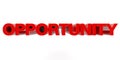 OPPORTUNITY word on white background 3d rendering