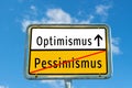 Optimism/Pessimism sign