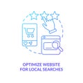 Optimize website for local searches blue gradient concept icon