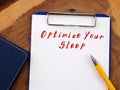 Optimize Your Sleep inscription on the sheet