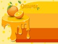 Orange pattern consisting of tasty sweet liquid, Melted flowing fruit. Copy space for text. Vector illustration