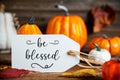Orange Pumpkin Decoration With Label With Text Be Blessed Royalty Free Stock Photo