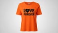 Orange t-shirt with love forever text isolated on white background Royalty Free Stock Photo