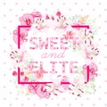 Orchids, roses and lilies vector object. Sweet and Elite slogan.