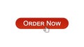 Order now web interface button clicked with mouse cursor, wine red color, online