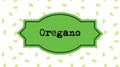 Oregano herb label, green background