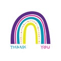 Organic colourful rainbow vector illustration, with thank you message in a childlike doodle style Royalty Free Stock Photo