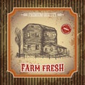 Organic farm vintage poster with farmhouse on the background texture of wooden boards.