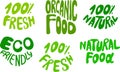 Organic food, 100 percent natural, natural food, 100 fresh, eco friendly hand drawn lettering. Set of lettering for Royalty Free Stock Photo