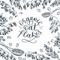 Organic oats flakes label, emblem or packaging design with calligraphic lettering. Vector sketch oatmeal illustration