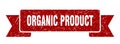 organic product ribbon. organic product grunge band sign. Royalty Free Stock Photo