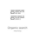 organic search icon vector from advertising collection. Thin line organic search outline icon vector illustration. Outline, thin